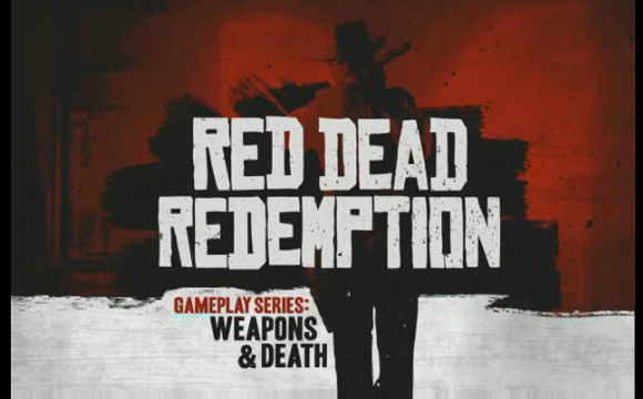 Red Dead Redemption muestra su arsenal en un nuevo video